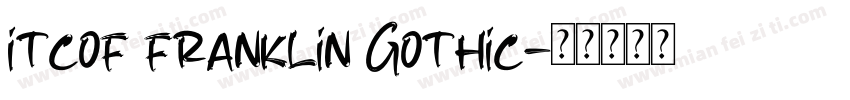 itcof franklin Gothic字体转换